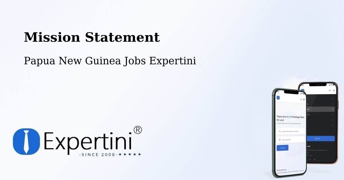 Corporate Mission – Gumine - Papua New Guinea Jobs Expertini